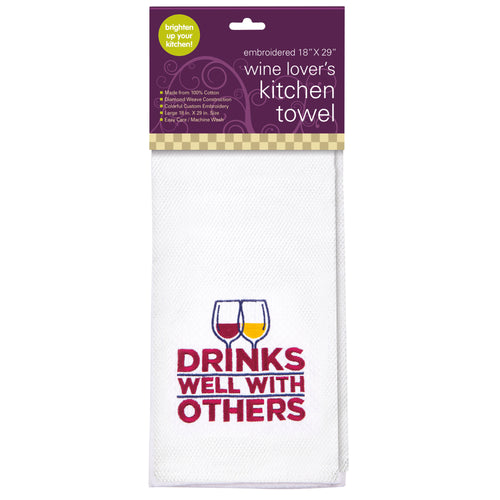 DRINKS WELL WITH OTHERS Embroidered Kitchen Towel