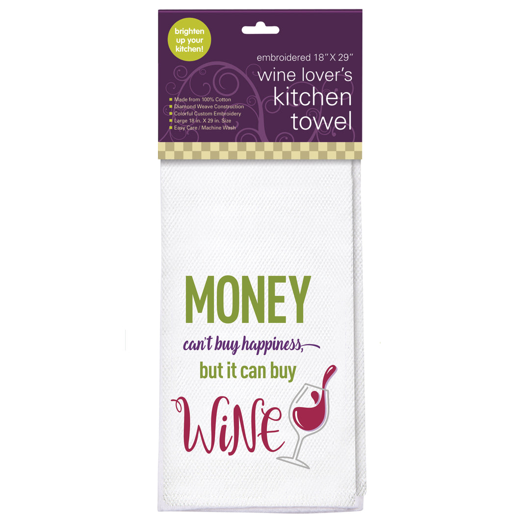 Money Can't Buy Happiness Embroidered Kitchen Towel