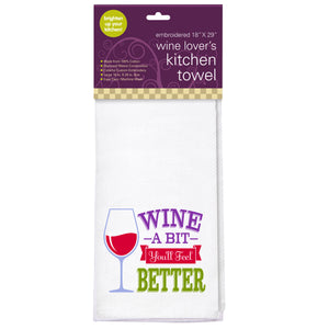 Wine A Bit Embroidered Kitchen Towel