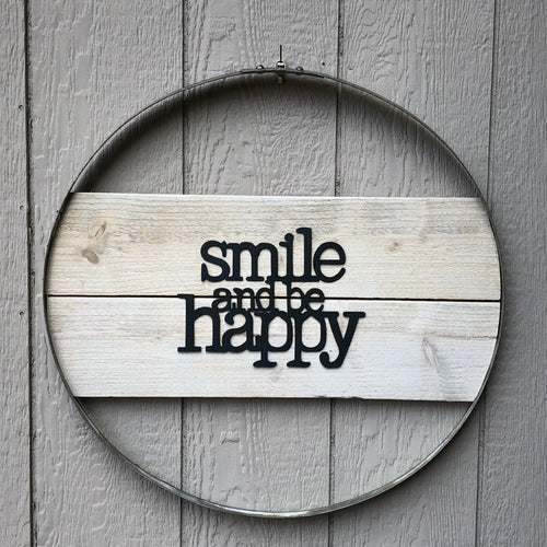 Smile and be Happy Wall Hoop