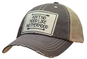 Ain't No Hood Like Motherhood Distressed Trucker Cap