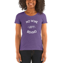 Load image into Gallery viewer, No Wine Left Behind Short Sleeve T-Shirt