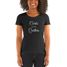 Load image into Gallery viewer, Corks are for Quitters Short Sleeve T-Shirt